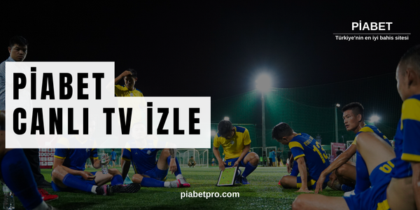 Piabet Canlı TV İzle